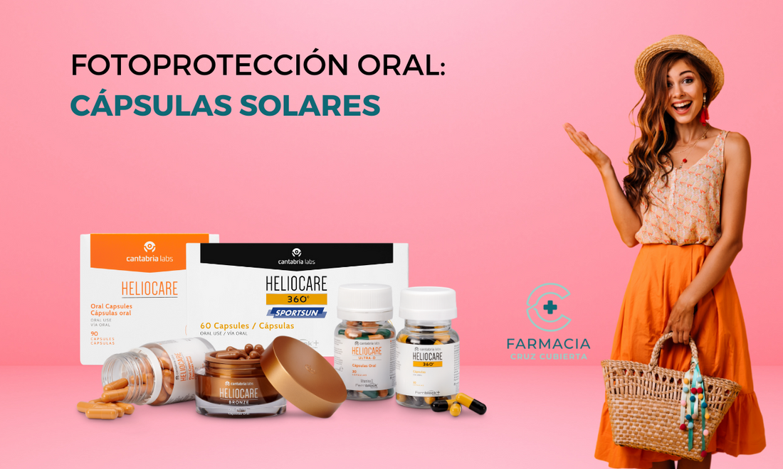 Fotoprotección oral (cápsulas solares): qué son